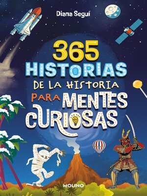 cover image of 365 historias de la historia para mentes curiosas